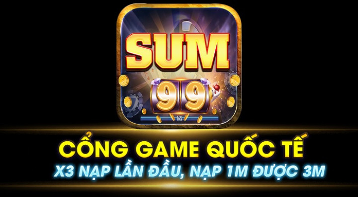 Sum99 – Game đổi thưởng được cộng đồng game thủ kỳ vọng nhất